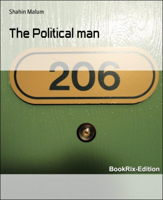 Shahin Malum: The Political man