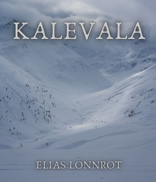 Elias Lönnrot: Kalevala