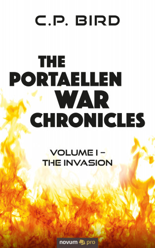 C.P. Bird: The Portaellen War Chronicles