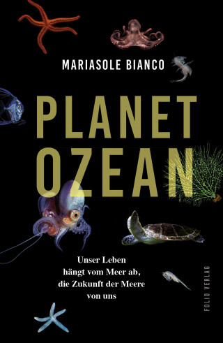 Mariasole Bianco: Planet Ozean