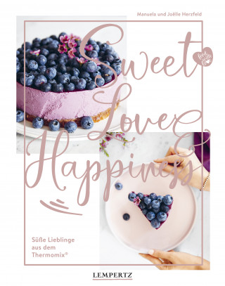 Manuela Herzfeld, Joelle Herzfeld: Sweet Love & Happiness