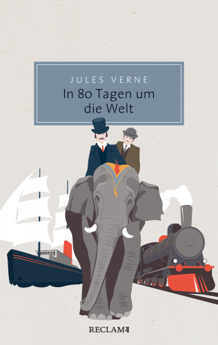 Jules Verne: In 80 Tagen um die Welt