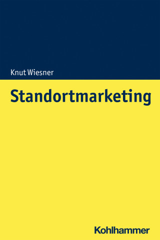 Knut Wiesner: Standortmarketing