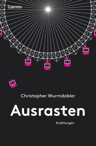 Christopher Wurmdobler: Ausrasten