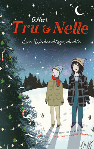 Greg Neri: Tru & Nelle. Eine Weihnachtsgeschichte