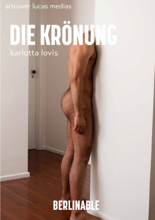 Karlotta Lovis: Die Krönung