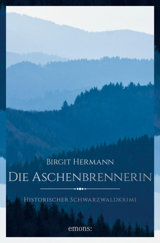 Birgit Hermann: Die Aschenbrennerin