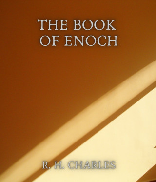 R. H. Charles: The Book of Enoch