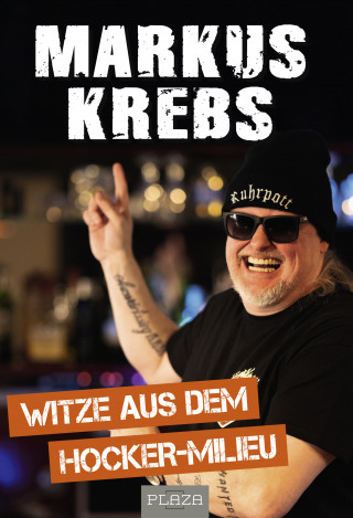 Markus Krebs: Witze aus dem Hocker-Milieu