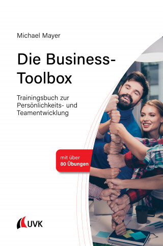 Michael Mayer: Die Business-Toolbox