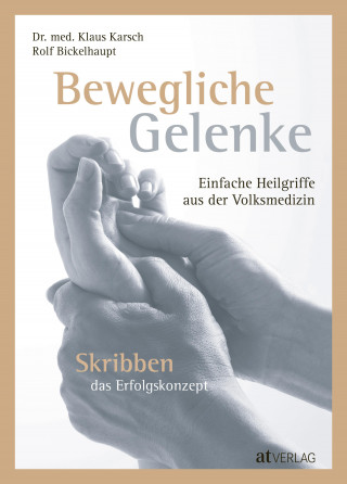 Klaus Karsch, Rolf Bickelhaupt: Bewegliche Gelenke - eBook