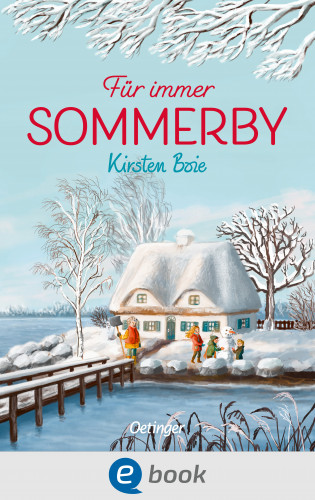 Kirsten Boie: Sommerby 3. Für immer Sommerby