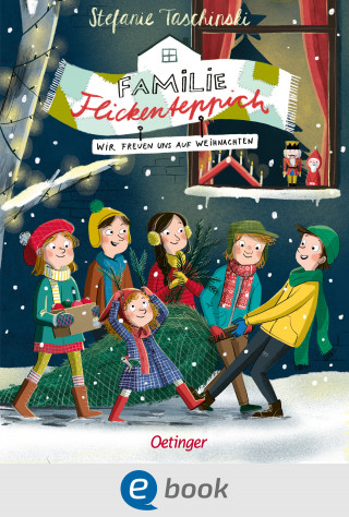 Stefanie Taschinski: Familie Flickenteppich 4. Wir freuen uns auf Weihnachten