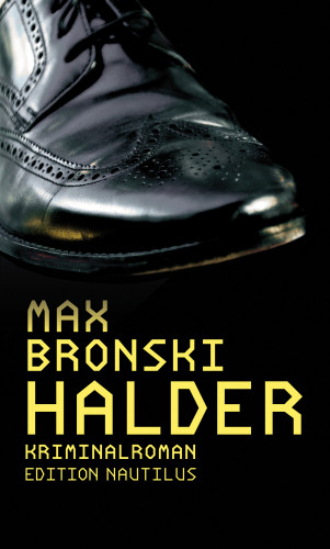 Max Bronski: Halder
