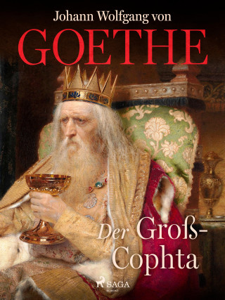 Johann Wolfgang von Goethe: Der Groß-Cophta