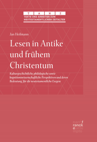Jan Heilmann: Lesen in Antike und frühem Christentum