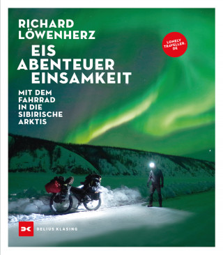 Richard Löwenherz: Eis. Abenteuer. Einsamkeit