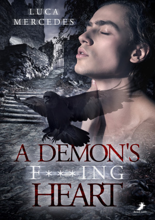 Luca Mercedes: A Demon's F***ing Heart