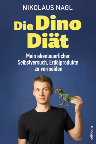 Nikolaus Nagl: Die Dino-Diät