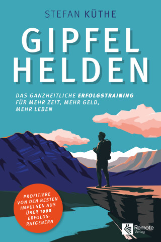 Stefan Küthe: Gipfelhelden