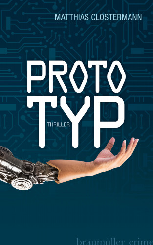 Matthias Clostermann: Prototyp