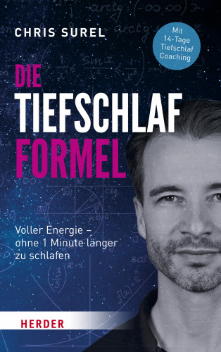 Chris Surel: Die Tiefschlaf-Formel