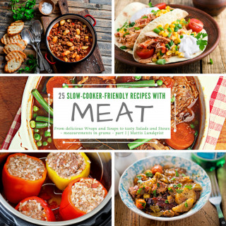 Mattis Lundqvist: 25 Slow-Cooker-Friendly Recipes with Meat - part 1