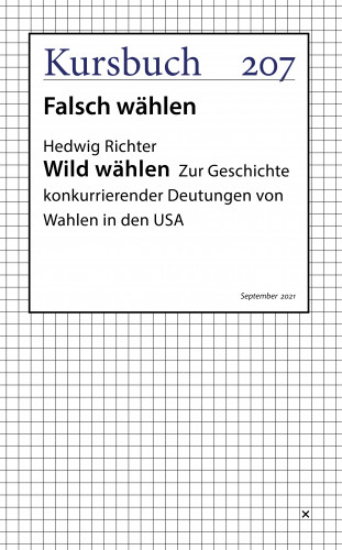 Hedwig Richter: Wild wählen