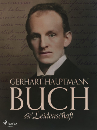 Gerhart Hauptmann: Buch der Leidenschaft