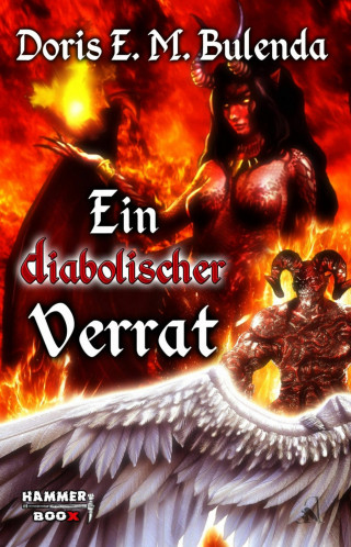 Doris E. M. Bulenda, Azrael ap Cwanderay, Markus Kastenholz: Ein diabolischer Verrat