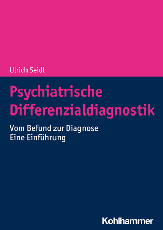 Ulrich Seidl: Psychiatrische Differenzialdiagnostik