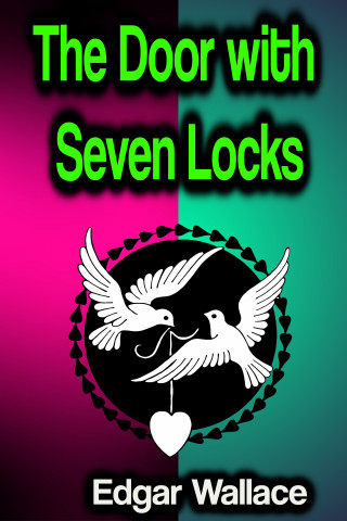 Edgar Wallace: The Door with Seven Locks