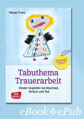 Margit Franz: Tabuthema Trauerarbeit - eBook