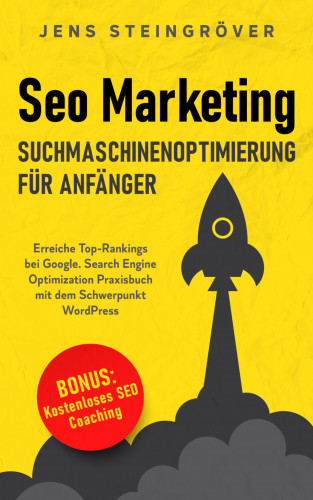 Jens Steingröver: SEO Marketing