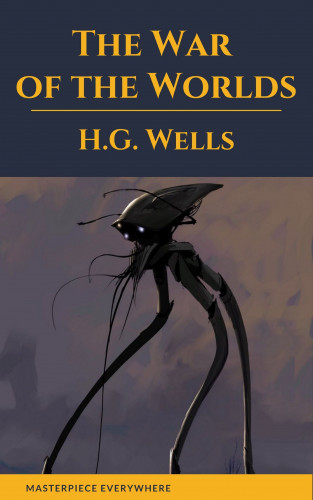H. G. Wells, Masterpiece Everywhere: The War of the Worlds (Active TOC, Free Audiobook)