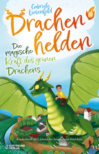 Gabriele Liesenfeld: Drachenhelden