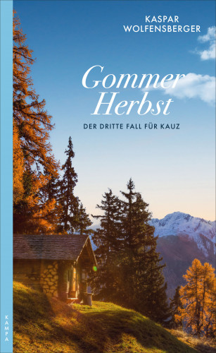 Kaspar Wolfensberger: Gommer Herbst