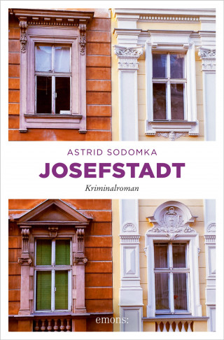 Astrid Sodomka: Josefstadt
