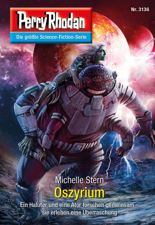 Michelle Stern: Perry Rhodan 3136: Oszyrium