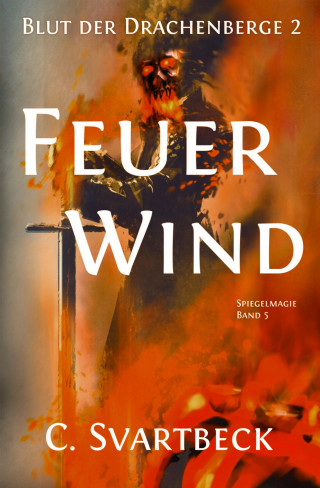 Chris Svartbeck: Feuerwind