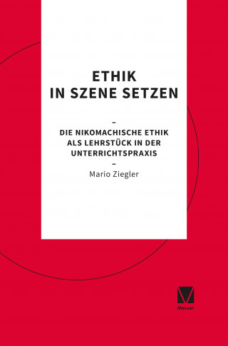 Mario Ziegler: Ethik in Szene setzen