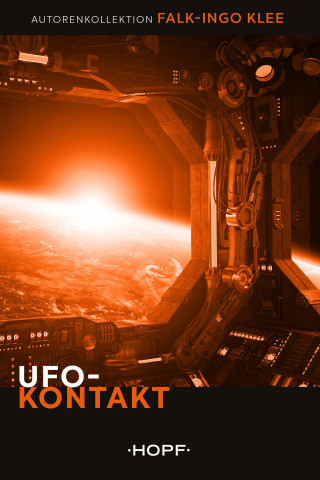 Falk-Ingo Klee: Ufo-Kontakt