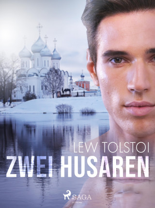 Lew Tolstoi: Zwei Husaren