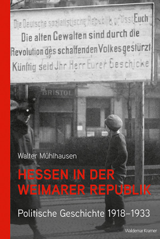 Walter Mühlhausen: Hessen in der Weimarer Republik