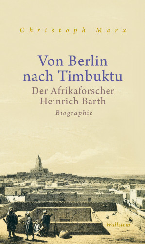 Christoph Marx: Von Berlin nach Timbuktu