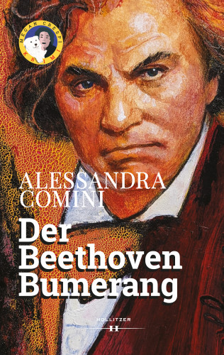 Alessandra Comini: Der Beethoven Bumerang