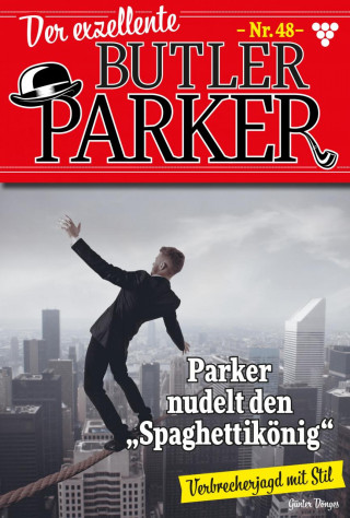 Günter Dönges: Parker nudelt den Spagettikönig