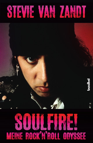 Stevie Van Zandt: SOULFIRE!