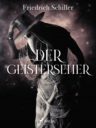 Friedrich Schiller: Der Geisterseher