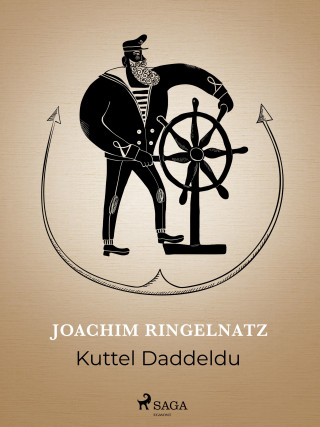 Joachim Ringelnatz: Kuttel Daddeldu